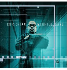 Christian McBride - Sci-Fi