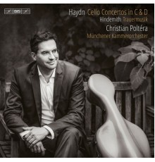 Christian Poltera, Munich Chamber Orchestra - Haydn & Hindemith: Cello Works