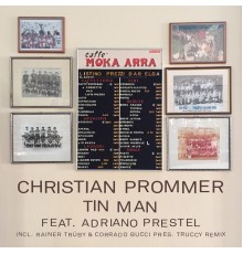 Christian Prommer - Tin Man