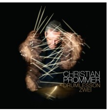 Christian Prommer - Drumlesson Zwei