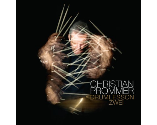 Christian Prommer - Drumlesson Zwei