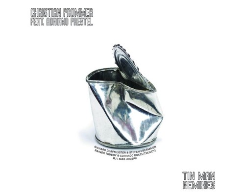 Christian Prommer - Tin Man Remixes