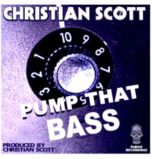 Christian Scott - Pump That Bass