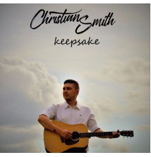 Christian Smith - Keepsake