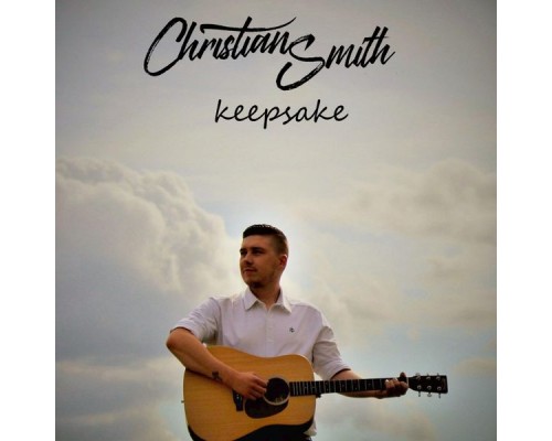 Christian Smith - Keepsake