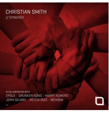 Christian Smith - Synergy (Original Mix)