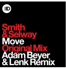 Christian Smith & John Selway - Move