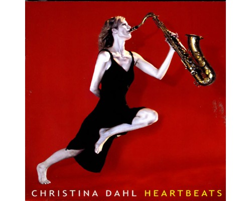 Christina Dahl - Heartbeats