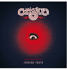 Christine - Fucking Youth EP