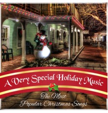Christmas Eve Carols Academy - A Very Special Holiday Music – The Most Popular Christmas Songs & Instrumental Melodies for Xmas Time