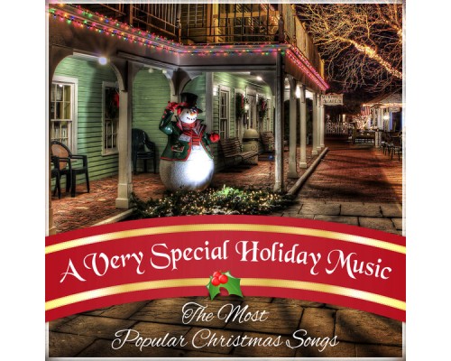 Christmas Eve Carols Academy - A Very Special Holiday Music – The Most Popular Christmas Songs & Instrumental Melodies for Xmas Time