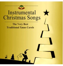 Christmas Eve Carols Academy - Christmas Songs – The Very Best Traditional Xmas Carols and Beautiful Instrumental Music for All, Magic Christmas Time