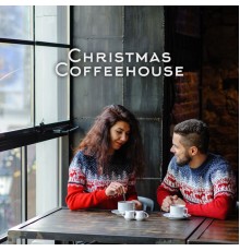 Christmas Time, Coffee Shop Jazz, The Xmas Specials - Christmas Coffeehouse – Smooth Jazz Music and Christmas Bells Background Music for Cozy Winter Coffee Shop