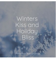 Christmas Time, Navidad, Christmas Favourites - Winters Kiss and Holiday Bliss