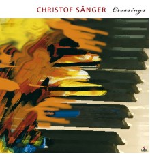 Christof Saenger Trio - Crossings