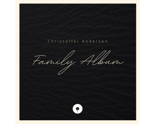 Christoffer Andersen - Family Album