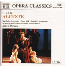 Christoph-Willibald von Gluck - Alceste