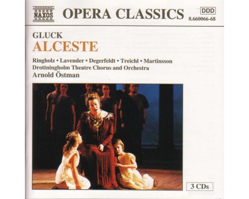 Christoph-Willibald von Gluck - Alceste