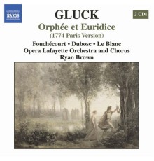 Christoph-Willibald von Gluck - Orphee et Euridice