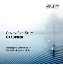 Christoph Graupner - Graupner: Partitas For Harpsichord Vol. 7