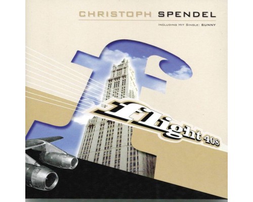 Christoph Spendel - Flight 408