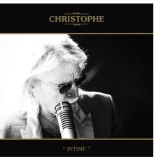 Christophe - Intime (Deluxe)