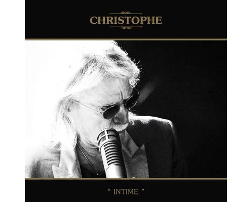 Christophe - Intime (Deluxe)