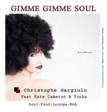 Christophe Gargiulo - Gimme Gimme Soul