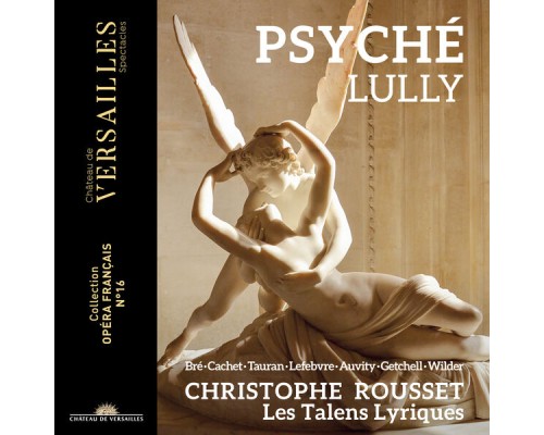 Christophe Rousset - Psyché