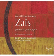 Christophe Rousset - Les Talens Lyriques - Rameau : Zaïs