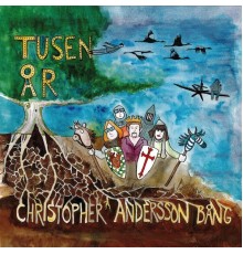 Christopher Andersson Bång - 1000 ÅR