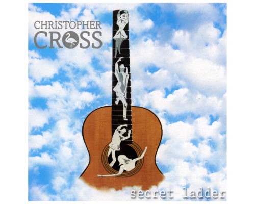 Christopher Cross - Secret Ladder