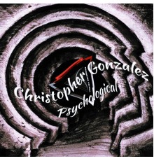 Christopher Gonzalez - Psychological