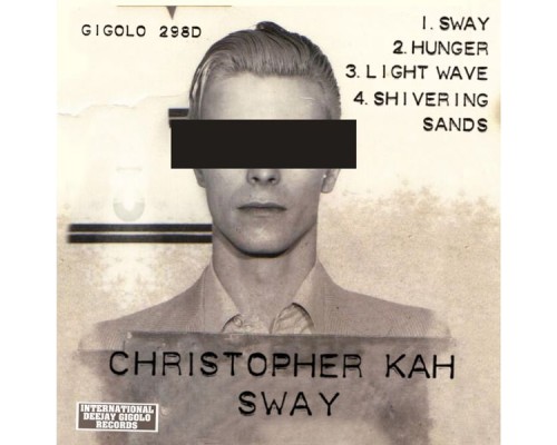 Christopher Kah - Sway