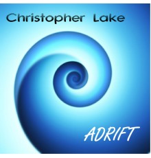 Christopher Lake - Adrift