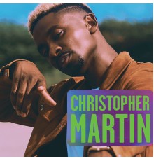 Christopher Martin - And Then