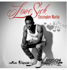 Christopher Martin - Love Sick