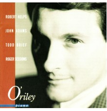 Christopher O'Riley - Helps/Adams/Brieff/Sessions