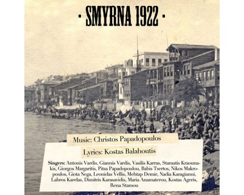 Christos Papadopoulos - Smyrna 1922