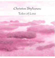 Christos Stylianou - Tales Of Love