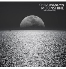 Chriz Unknown - Moonshine