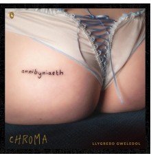 Chroma - Llygredd Gweledol