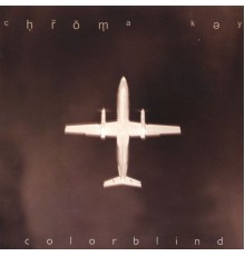 Chroma Key - Colorblind Single (1999)