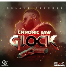 Chronic Law - Glock