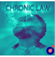 Chronic Law - Up Deh