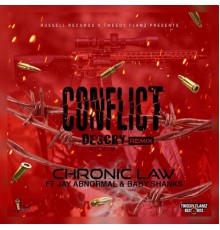 Chronic Law - Conflict (Remix)