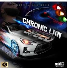 Chronic Law - Speed