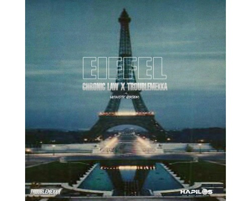 Chronic Law & Troublemekka - Eiffel (acoustic)