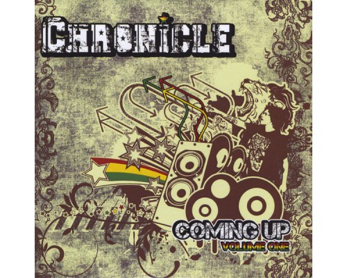 Chronicle - Coming Up, Vol. 1