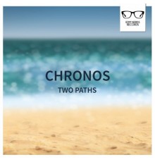 Chronos - Two Paths